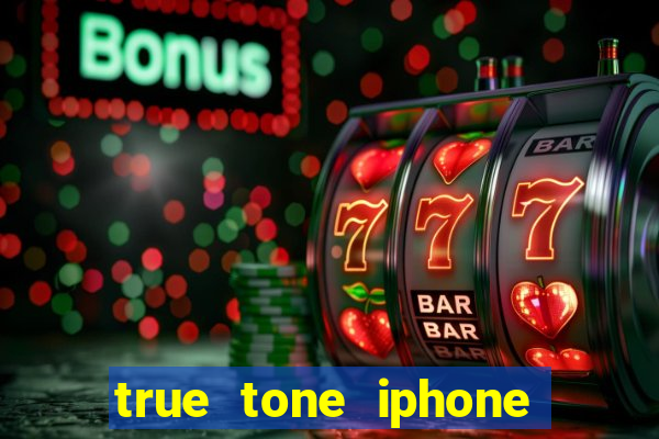 true tone iphone economiza energia